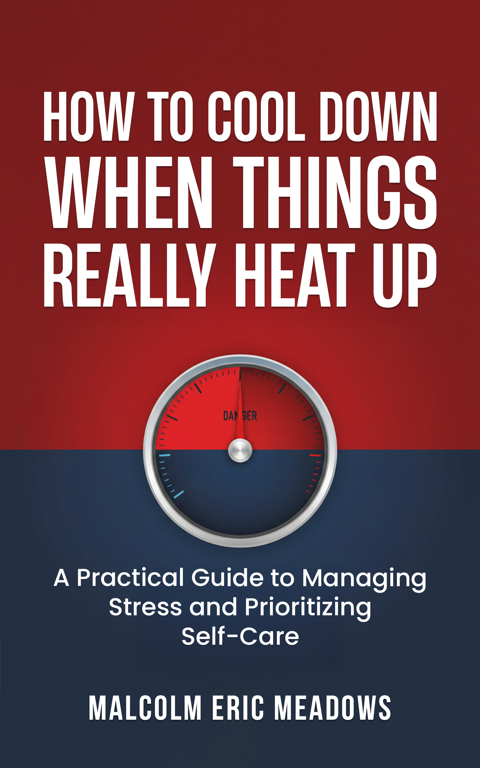 How to Cool Down When Things Really Heat Up Book Cover